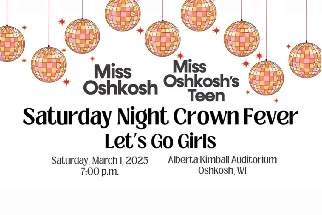 Miss Oshkosh 2025 Scholarship Competition