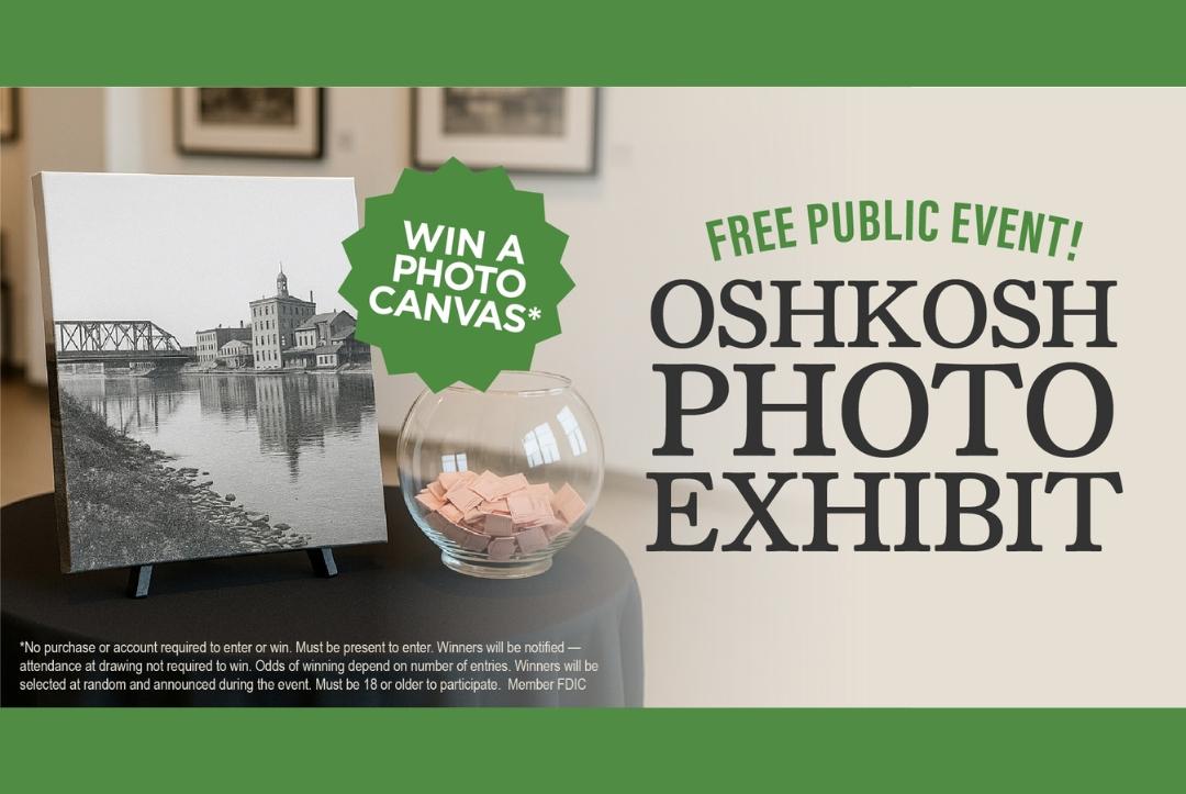 Oshkosh Photo Exhibit - Free Public Event