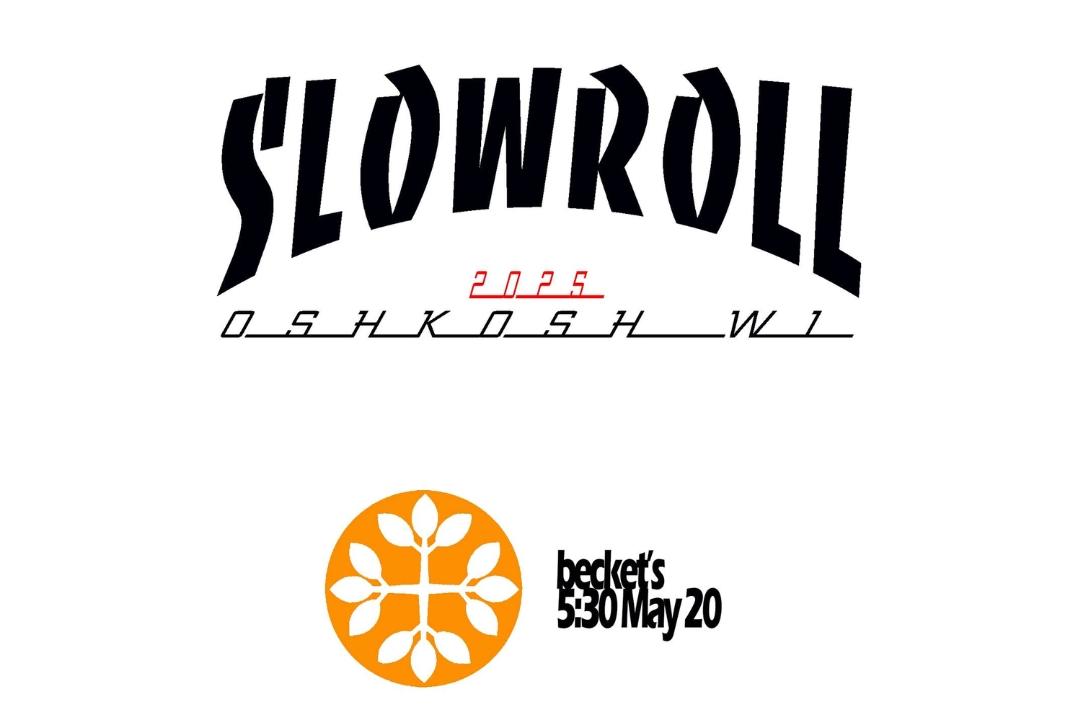 Slow Roll 2025