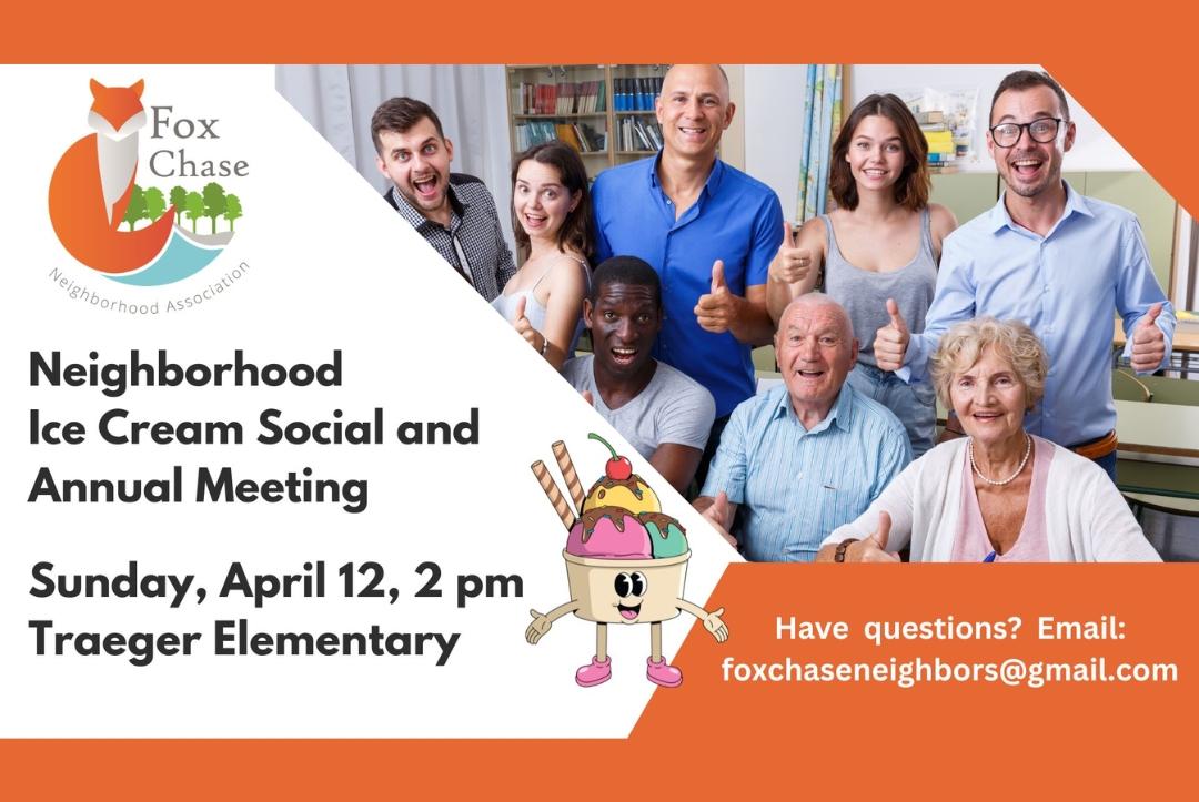 Fox Chase Ice Cream Social and Annual Meeting