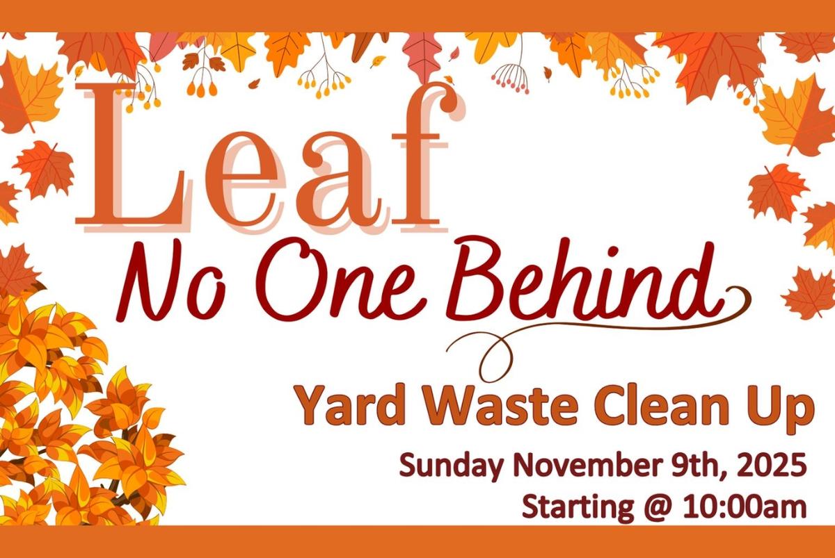 Leaf No One Behind Yard Waste Clean Up Event