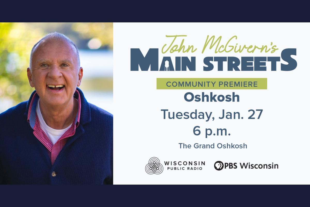 Free Community Screening: 'John McGivern's Main Streets' Oshkosh