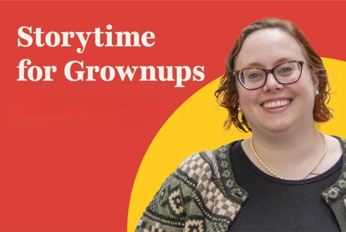 Storytime for Grown-Ups