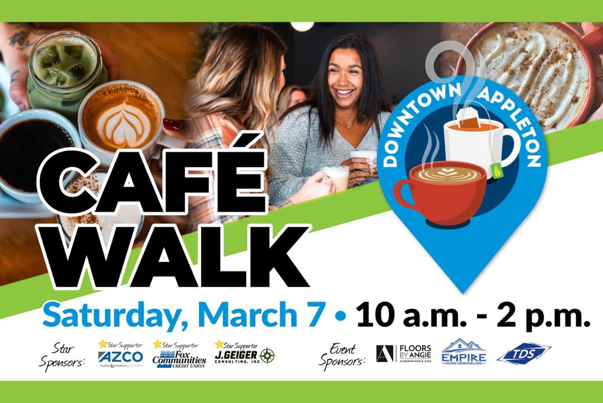 Café Walk - Downtown Appleton